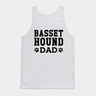 Basset Hound Dad - Basset Hound Dad Tank Top